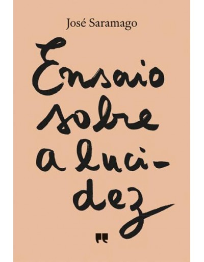 Ensaio Sobre a Lucidez